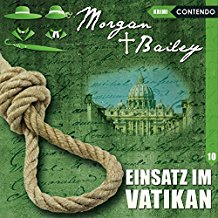 Morgan Bailey 10 Einsatz im Vatikan