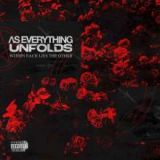 03 As Everything Unfolds